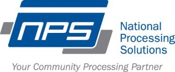 NPS NATIONAL PROCESSSING SOLUTIONS YOUR COMMUNITY PROCESSING PARTNER