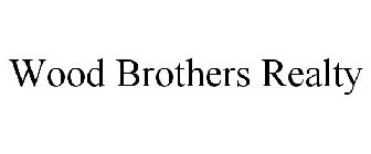 WOOD BROTHERS REALTY