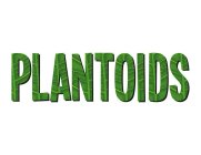 PLANTOIDS