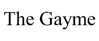 THE GAYME