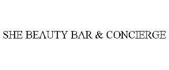 SHE BEAUTY BAR & CONCIERGE