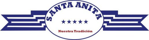SANTA ANITA NUESTRA TRADICION
