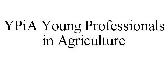 YPIA YOUNG PROFESSIONALS IN AGRICULTURE