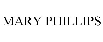 MARY PHILLIPS