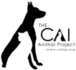 THE CAI ANIMAL PROJECT WWW.CAIAP.ORG