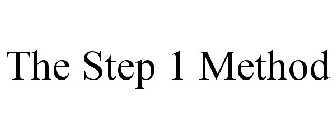 THE STEP 1 METHOD