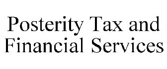 POSTERITY TAX AND FINANCIAL SERVICES