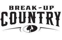 BREAK-UP COUNTRY