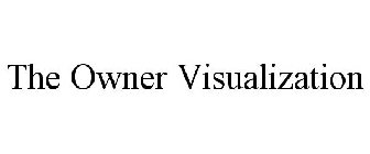 THE OWNER VISUALIZATION