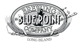 BLUE POINT BREWING COMPANY LONG ISLAND