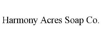 HARMONY ACRES SOAP CO.