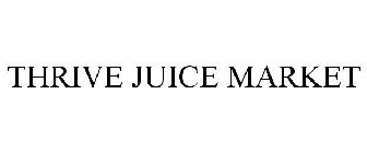 THRIVE JUICE MARKET