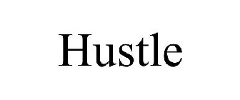 HUSTLE