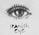 SPANISH EYE