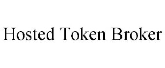 HOSTED TOKEN BROKER