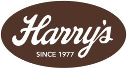 HARRY'S SINCE 1977