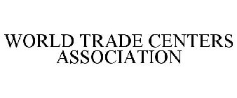 WORLD TRADE CENTERS ASSOCIATION