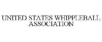 UNITED STATES WHIPPLEBALL ASSOCIATION