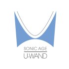 SONIC AGE U-WAND