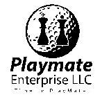 PLAYMATE ENTERPRISE LLC TIME TO PLAYMATE!