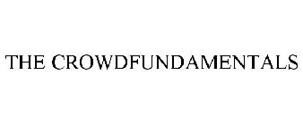 THE CROWDFUNDAMENTALS