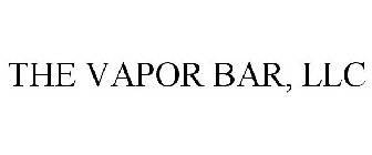 THE VAPOR BAR, LLC