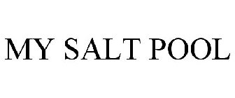 MY SALT POOL