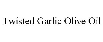 TWISTED GARLIC OLIVE OIL
