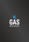 GAS BEVERAGES