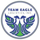 TEAM EAGLE LOGISTICS, INC.