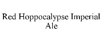 RED HOPPOCALYPSE IMPERIAL ALE