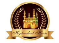 HYDERABAD HOUSE