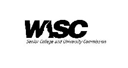 WASC SENIOR COLLEGE AND UNIVERSITY COMMISSION