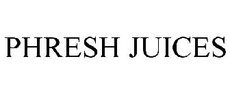 PHRESH JUICES