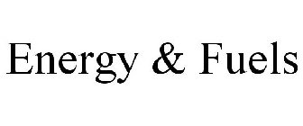 ENERGY & FUELS