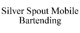 SILVER SPOUT MOBILE BARTENDING