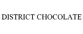 DISTRICT CHOCOLATE