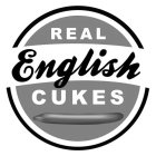 REAL ENGLISH CUKES