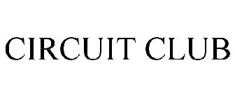 CIRCUIT CLUB