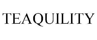 TEAQUILITY