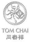 TOM CHAI