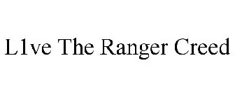 L1VE THE RANGER CREED