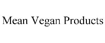 MEAN VEGAN PRODUCTS