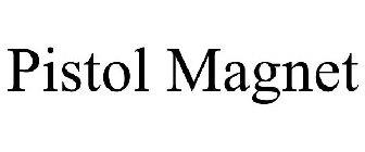 THE PISTOL MAGNET