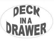 DECK IN A DRAWER