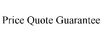 PRICE QUOTE GUARANTEE