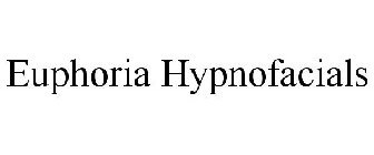 EUPHORIA HYPNOFACIALS