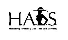H. A. T. S. HONORING ALMIGHTY GOD THROUGH SERVING