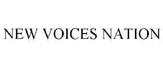 NEW VOICES NATION