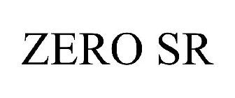 ZERO SR